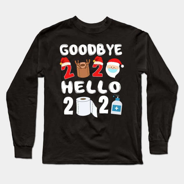 Goodbye 2020 Hello 2021 Santa's Hat Reindeer Face Mask Quarantine Gift Christmas & Happy New Year 2021 Long Sleeve T-Shirt by mittievance